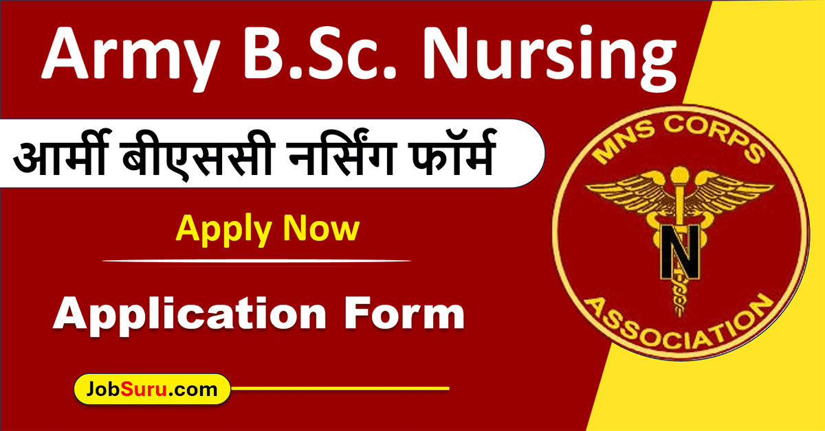 Army BSc Nursing Application Form