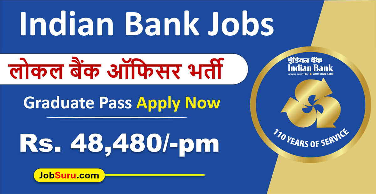 Indian Bank Local Bank Officer Recruitment